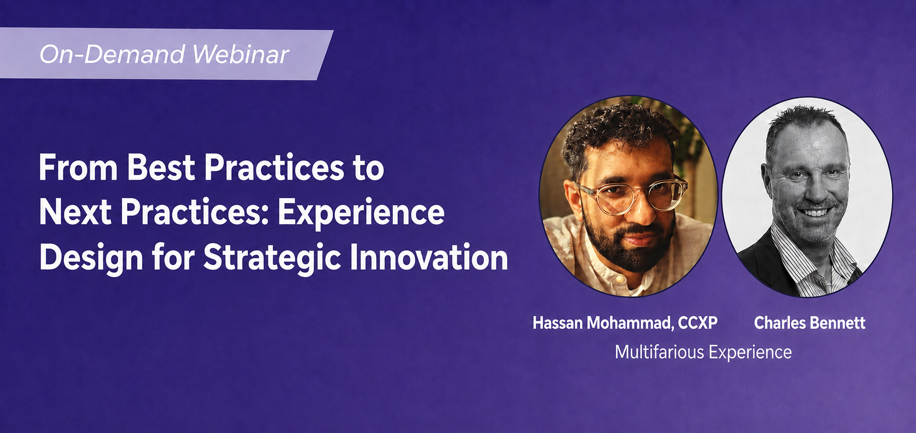 CXPA Webinar: From Best Practices to Next Practices--Experience Design for Strategic Innovation